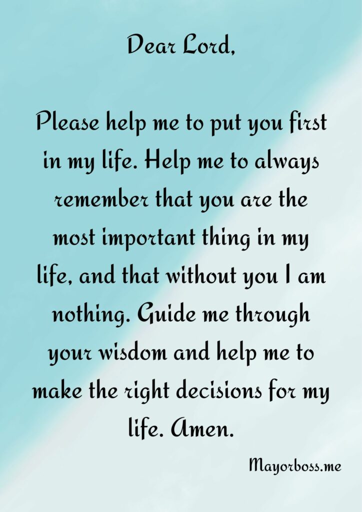 Prayer for Put God first in your life