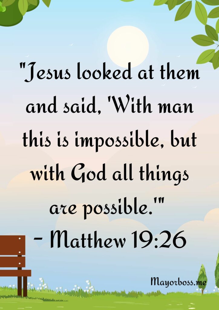 Bible Verses about Nothing is Impossible With God